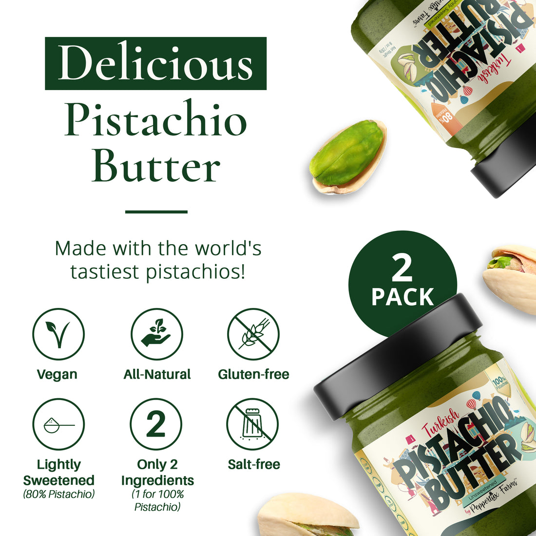 Pistachio Butter Tasting - 2 JARS (Unsweetened &amp; The Original)